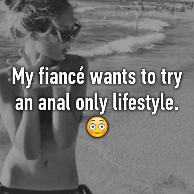 Anal Only Life Style